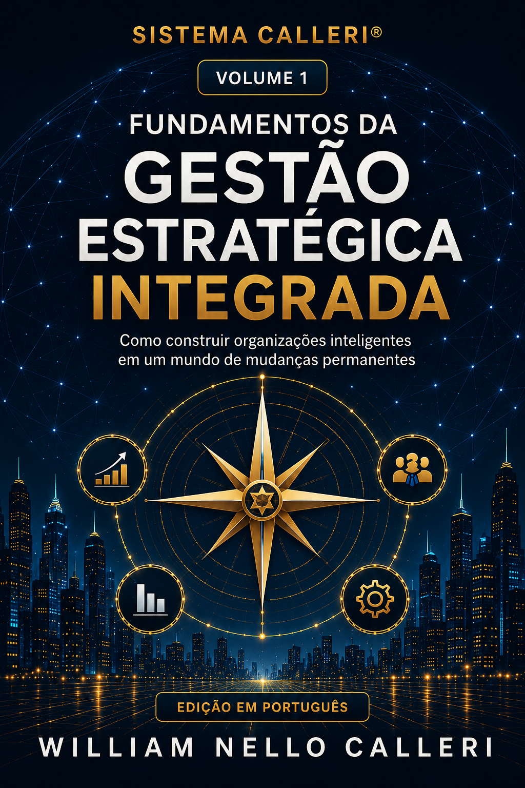 Gestão Estratégica Integrada